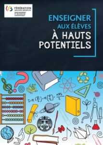 Enseigner aux élèves à haut potentiel