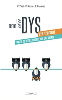 Les troubles dys chez l’adulte