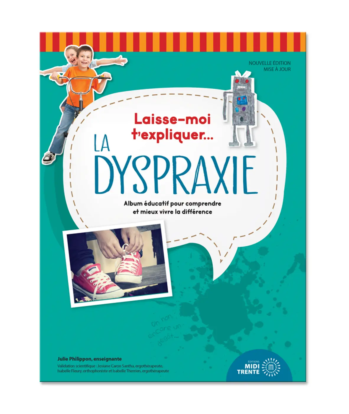 Laisse-moi t’expliquer… La dyspraxie