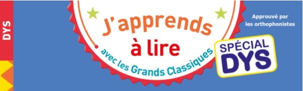 Hachette Education : la collection « J’apprends à lire spécial DYS »