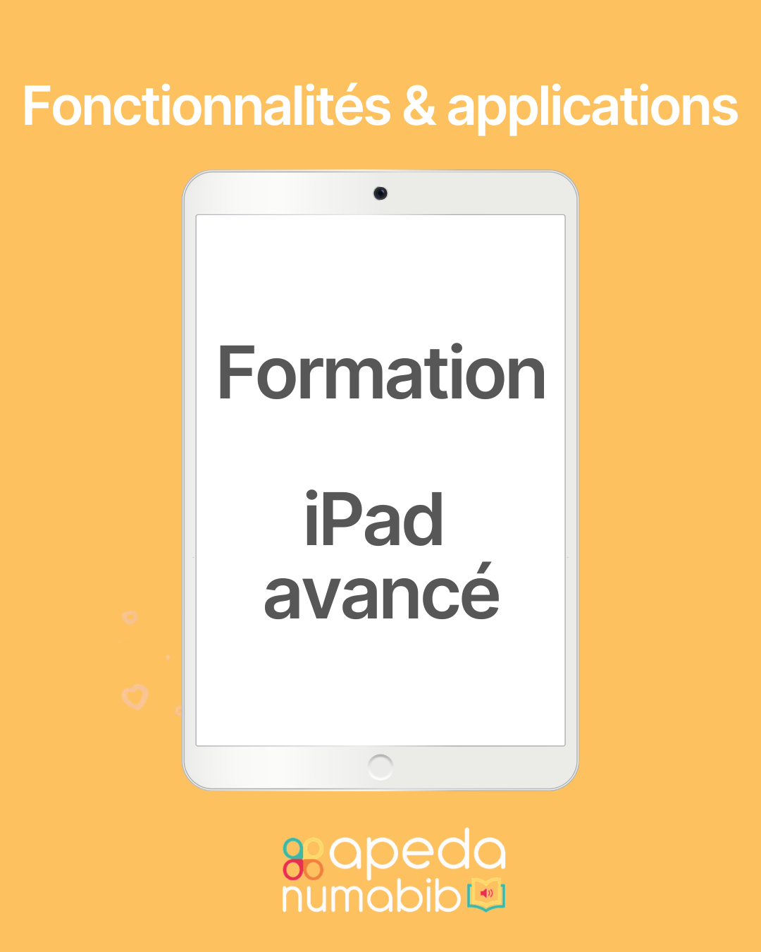 Modules de formation pour les pôles territoriaux : iPad avancé, études de cas et situations de classe 
