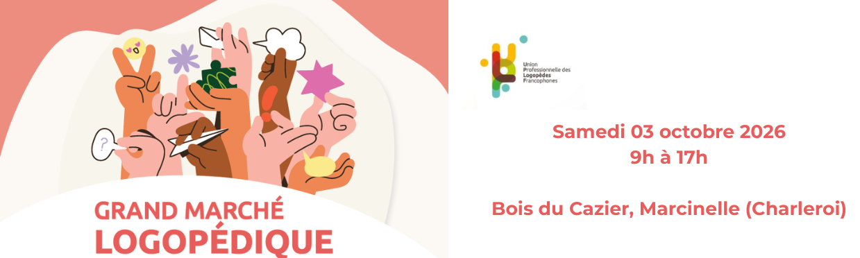 Actualite - Grand Marché logopédique 2026